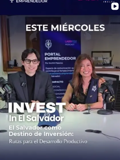 Episode: Invest in El Salvador